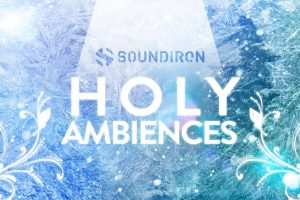 Soundiron Holy Ambiences v3.0 [KONTAKT]