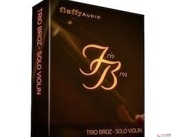 Fluffy Audio Trio Broz Solo Violin v2.0 [KONTAKT]