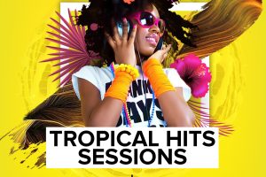 Singomakers Tropical Hits Sessions [MULTiFORMAT]