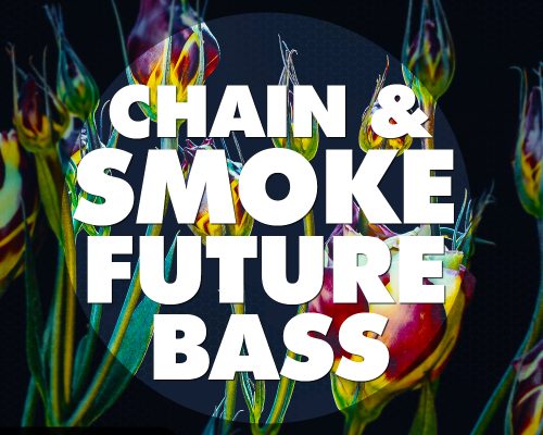 Big EDM Chain And Smoke Future Bass [WAV, MiDi, Synth Presets]