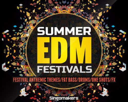 Singomakers Summer EDM Festivals [MULTiFORMAT]
