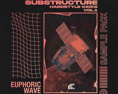 Euphoric Wave Substructure Hardstyle Kicks Vol.1 [WAV]