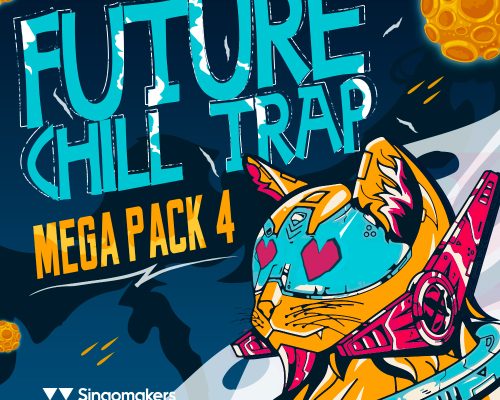 Singomakers Future Chill Trap Mega Pack Vol.4 [MULTiFORMAT]