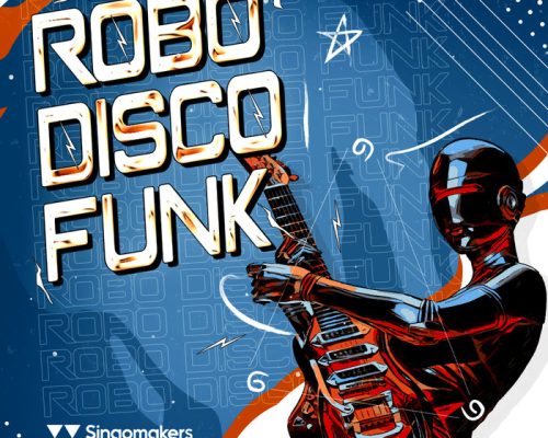 Singomakers Robo Disco Funk [WAV, REX]