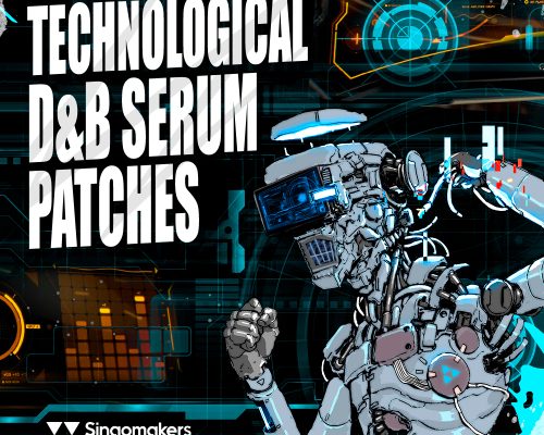 Singomakers Technological D&B Serum Patches [WAV, MiDi, Synth Presets]