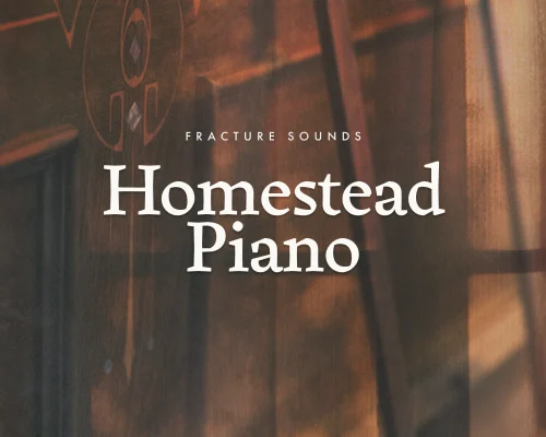 Fracture Sounds Homestead Piano v1.0.1 [KONTAKT]