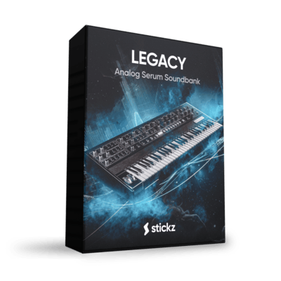 Stickz LEGACY Serum Presets [Synth Presets]