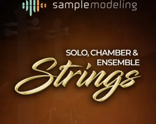 Sample Modeling Solo Chamber and Ensemble Strings [KONTAKT]
