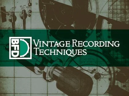 BFD Drums Expansion Vintage Recording Techniques v1.0.0.2 [BFD3]